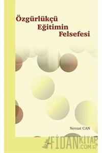 Özgürlükçü Eğitimin Felsefesi