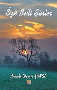 Özü Belli Şiirler