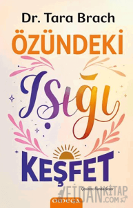 Özündeki Işığı Keşfet