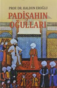 Padişahın Oğulları