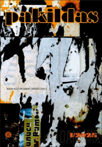 Pakildas Bilim Kültür Sanat Dergisi Sayı: 1 - Güz 2025