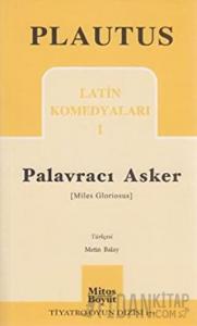 Palavracı Asker Latin Komedyaları 1
