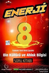 Palme 8. Sınıf Din Kültürü ve Ahlak Bilgisi Enerji Soru Kitabı