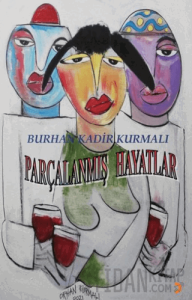 Parçalanmış Hayatlar