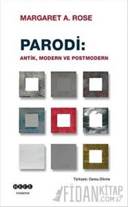 Parodi: Antik Modern ve Postmodern
