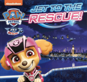 Paw Patrol: Jet To The Rescue