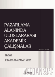 Pazarlama Alanında Uluslararası Akademik Çalışmalar