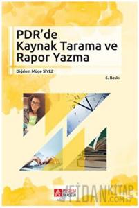 PDR’de Kaynak Tarama ve Rapor Yazma