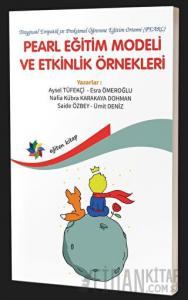 Pearl Eğitim Modeli ve Etkinlik Örnekleri