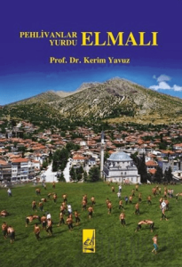 Pehlivanlar Yurdu - Elmalı