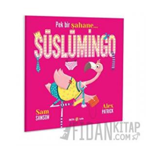 Pek Bir Şahane Süslümingo