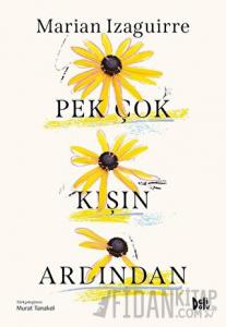 Pek Çok Kışın Ardından