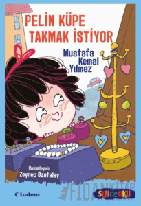 Pelin Küpe Takmak İstiyor