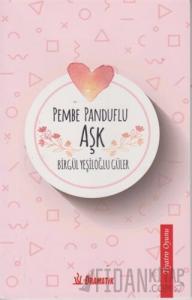Pembe Panduflu Aşk