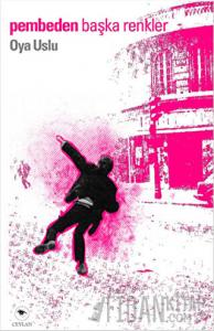 Pembeden Başka Renkler