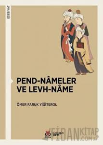 Pend-Nameler ve Levh-Name