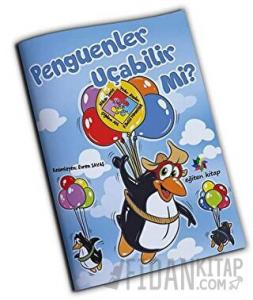 Penguenler Uçabilir Mi?