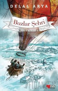 Pera Günlükleri 4 - Buzlar Şehri