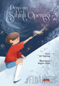 Pera'nın Sihirli Operası