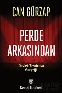 Perde Arkasından - Devlet Tiyatrosu Gerçeği