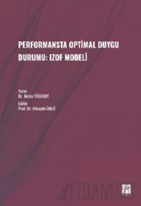 Performansta Optimal Duygu Durumu: Izof Modeli