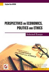 Perspectives on Economics, Politics and Ethics