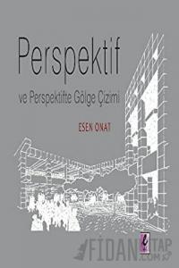 Perspektif ve Perspektifte Gölge Çizimi