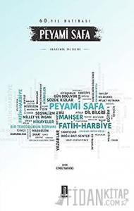 Peyami Safa - 60. Yıl Hatırası