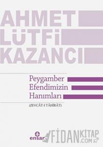 Peygamber Efendimizin Hanımları