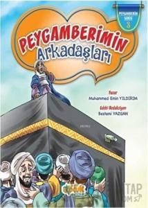 Peygamber Efendimizin(Sas) Arkadaşları