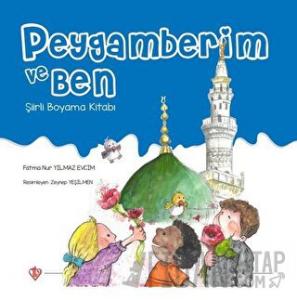 Peygamberim ve Ben Şiirli Boyama Kitabı