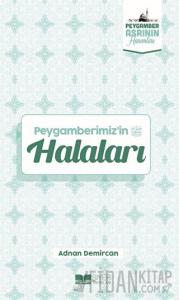 Peygamberimiz'in Halaları
