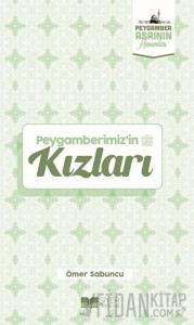 Peygamberimiz'in Kızları
