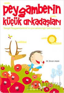 Peygamberin Küçük Arkadaşları