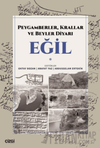Peygamberler, Krallar ve Beyler Diyarı Eğil