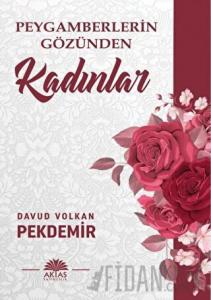 Peygamberlerin Gözünden Kadınlar