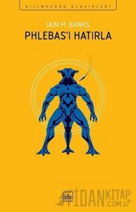 Phlebas’ı Hatırla
