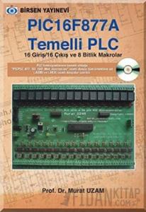 PIC 16F877 A Temelli PLC