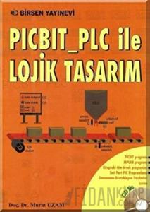 PICBIT_PLC ile Lojik Tasarım