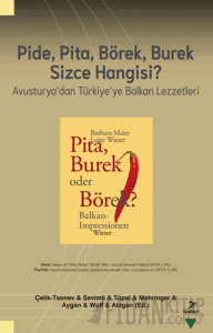Pide, Pita, Börek, Burek Sizce Hangisi