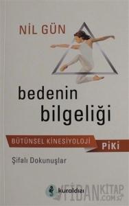 Piki Bedenin Bilgeliği