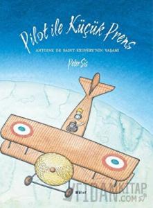 Pilot ile Küçük Prens