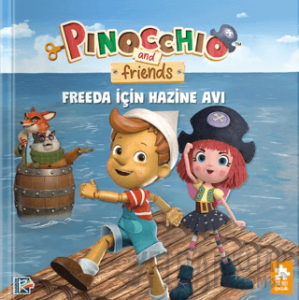 Pinokyo ve Arkadaşları - Freeda için Hazine Avı