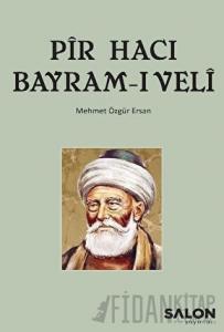 Pir Hacı Bayram-ı Veli