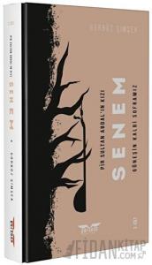 Pir Sultan Abdal'ın Kızı Senem Cilt: 2