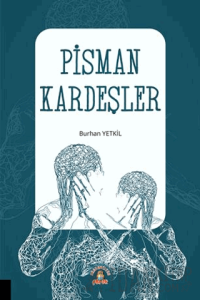 Pişman Kardeşler