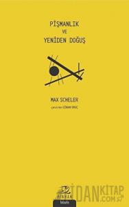 Pişmanlık ve Yeniden Doğuş