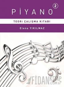 Piyano 2 - Teori Çalışma Kitabı