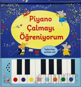 Piyano Çalmayı Öğreniyorum