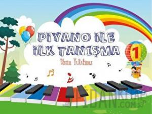 Piyano İle İlk Tanışma